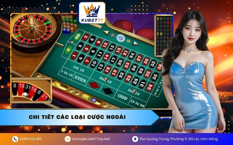 Chi tiết các loại Cược Ngoài