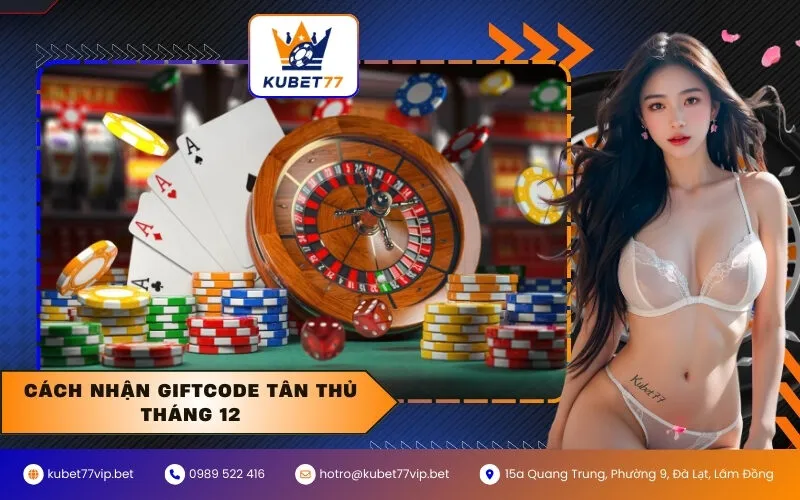 Cách nhận Giftcode tân thủ tháng 12