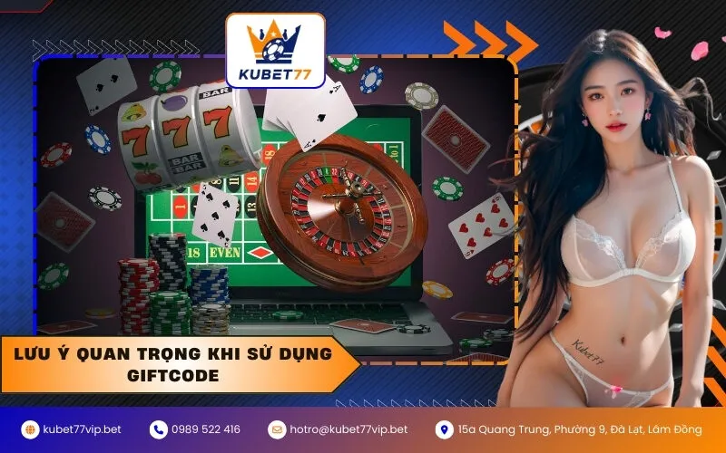 Lưu ý quan trọng khi sử dụng Giftcode