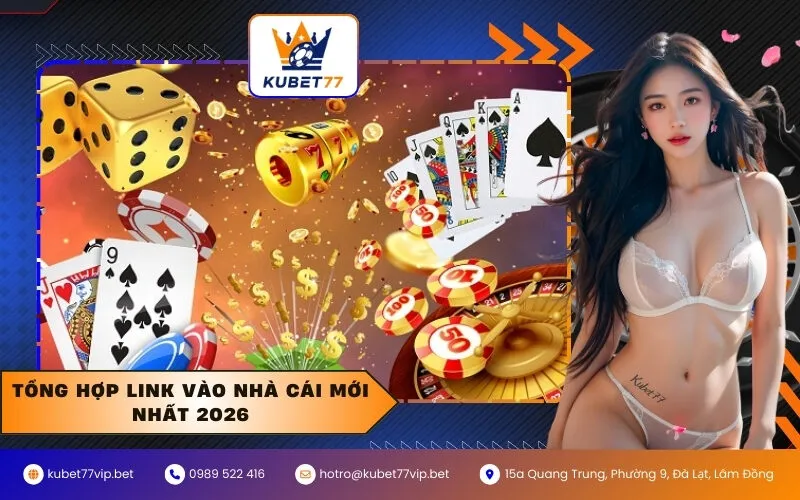 Tổng hợp link vào nhà cái mới nhất 2026